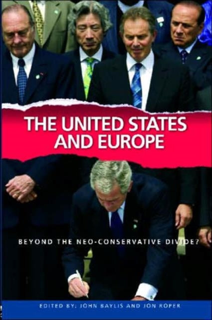 Book cover of: United States and Europe. By: Baylis & Roper