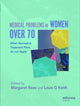 Book cover of: Medical Problems in Women over 70