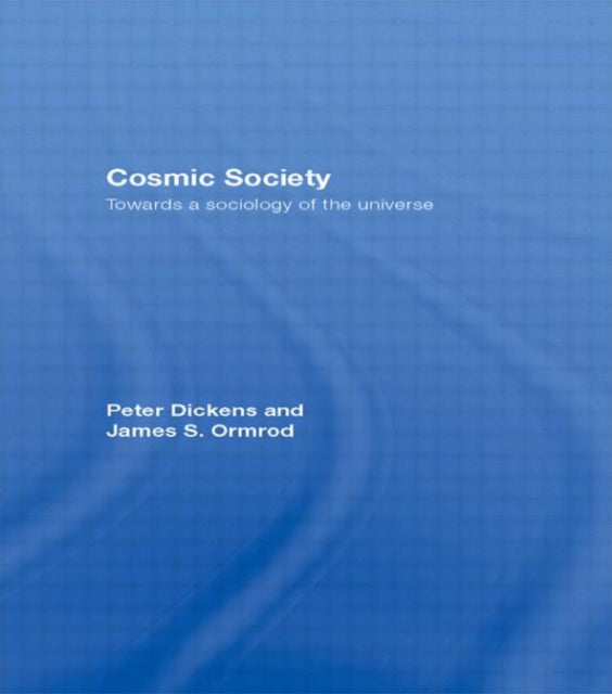 Book cover of: Cosmic Society. By: Peter Dickens