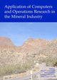 Book cover of: Application of Computers and Operations Research in the Mineral Industry. By: Sean Dessureault