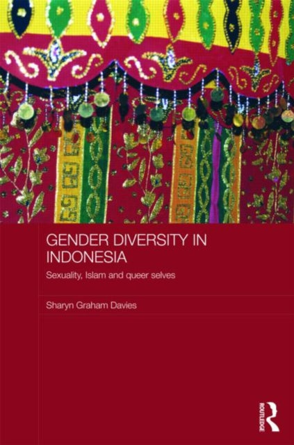 Book cover of: Gender Diversity in Indonesia. By: Sharyn Graham Davies