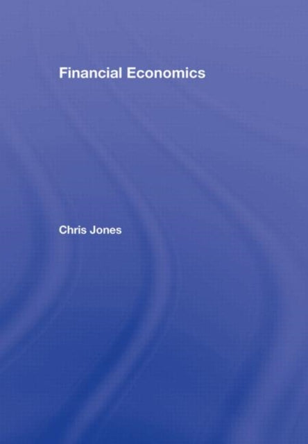Book cover of: Financial Economics. By: Chris Jones