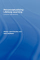 Book cover of: Reconceptualising Lifelong Learning. By: Penny Jane Burke, Burke ; Jackson
