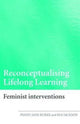 Book cover of: Reconceptualising Lifelong Learning. By: Burke ; Jackson, Penny Jane Burke