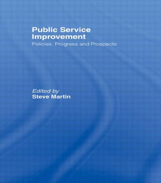 Book cover of: Public Service Improvement. By: Steve