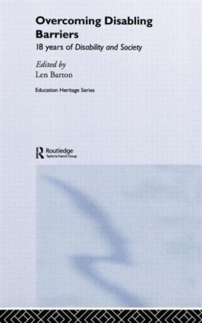 Book cover of: Overcoming Disabling Barriers. By: Len Barton
