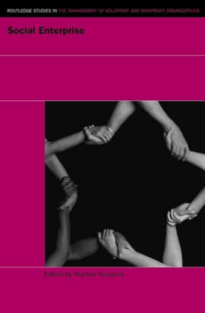 Book cover of: Social Enterprise. By: Marthe Nyssens