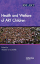 Book cover of: Health and Welfare of ART Children. By: Alastair G. Sutcliffe