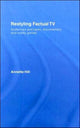 Book cover of: Restyling Factual TV. By: Annette Hill