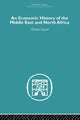 Book cover of: Economic History of the Middle East and North Africa. By: Charles Issawi