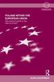 Book cover of: Poland Within the European Union. By: Aleks Szczerbiak