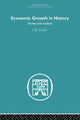 Book cover of: Economic Growth in History. By: J.D. Gould