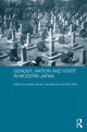 Book cover of: Gender, Nation and State in Modern Japan