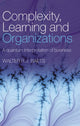 Book cover of: Complexity, Learning and Organizations