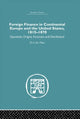 Book cover of: Foreign Finance in Continental Europe and the United States 1815-1870. By: D.C.M. Platt
