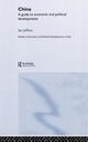 Book cover of: China: A Guide to Economic and Political Developments. By: Ian Jeffries