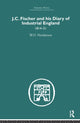 Book cover of: J.C. Fischer and his Diary of Industrial England. By: W. O. Henderson