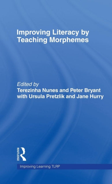 Book cover of: Improving Literacy by Teaching Morphemes