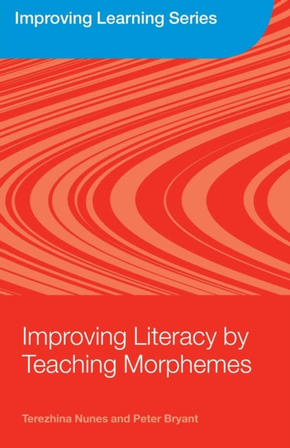 Book cover of: Improving Literacy by Teaching Morphemes