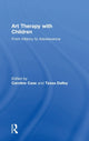 Book cover of: Art Therapy with Children. By: Case ; Dalley