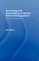 Book cover of: Surviving and Succeeding in Senior School Management. By: Paul Blum
