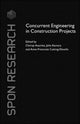 Book cover of: Concurrent Engineering in Construction Projects