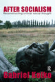 Book cover of: After Socialism. By: Gabriel Kolko