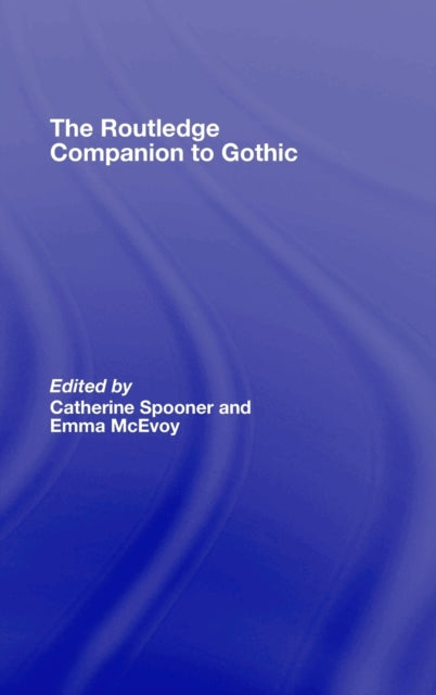 Book cover of: Routledge Companion to Gothic