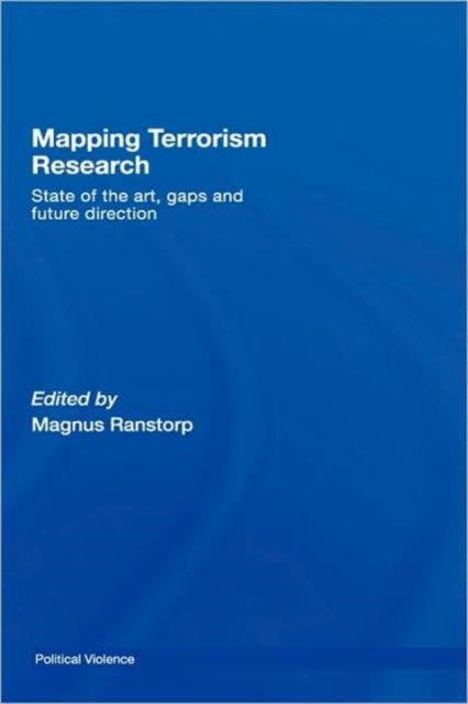 Book cover of: Mapping Terrorism Research. By: M. Ranstorp