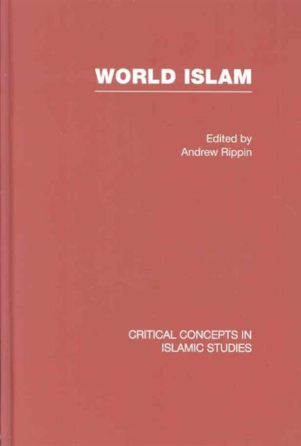 Book cover of: World Islam. By: Andrew Rippin