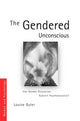 Book cover of: Gendered Unconscious. By: Louise Gyler