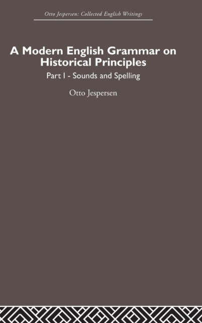 Book cover of: Modern English Grammar on Historical Principles. By: Otto Jespersen