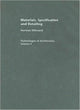 Book cover of: Materials, Specification and Detailing. By: Norman Wienand