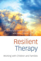 Book cover of: Resilient Therapy. By: Hart/Blincow/th, Angie Hart