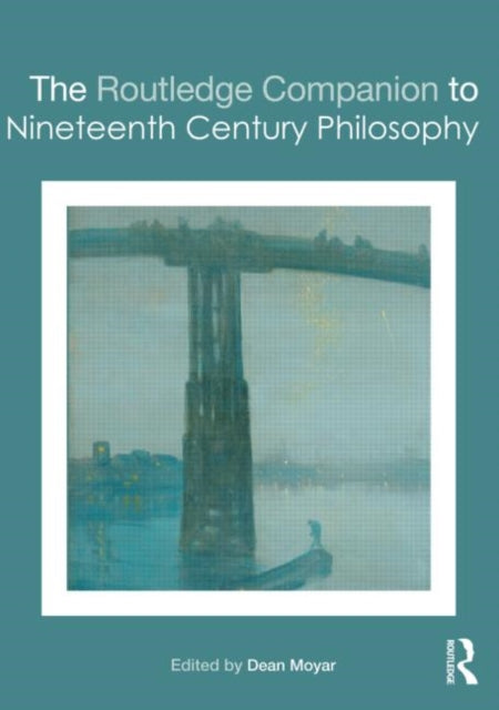 Book cover of: Routledge Companion to Nineteenth Century Philosophy