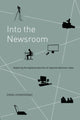 Book cover of: Into the Newsroom. By: Emma Hemmingway