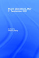 Book cover of: Peace Operations After 11 September 2001. By: Thierry Tardy