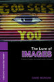 Book cover of: Lure of Images. By: David Morgan