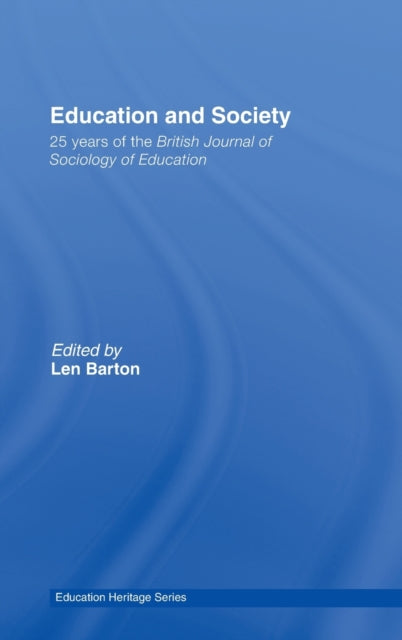 Book cover of: Education and Society. By: Len Barton