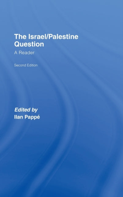 Book cover of: Israel/Palestine Question. By: Ilan Pappé