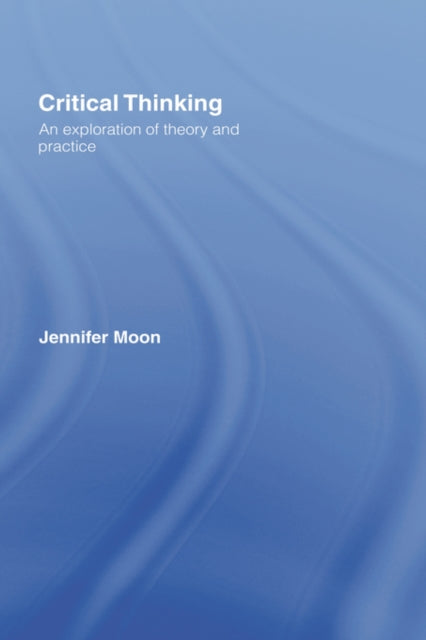Book cover of: Critical Thinking. By: Jenny Moon