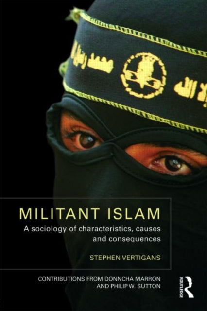 Book cover of: Militant Islam. By: Steph Vertigans, Stephen Vertigans
