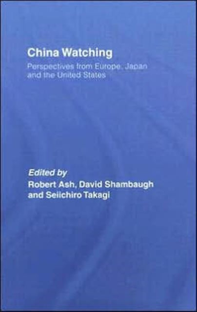 Book cover of: China Watching. By: Ash/Shambaugh/T