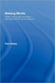 Book cover of: Making Minds. By: Paul Kelley