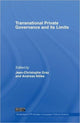 Book cover of: Transnational Private Governance and its Limits. By: Jean-Christophe