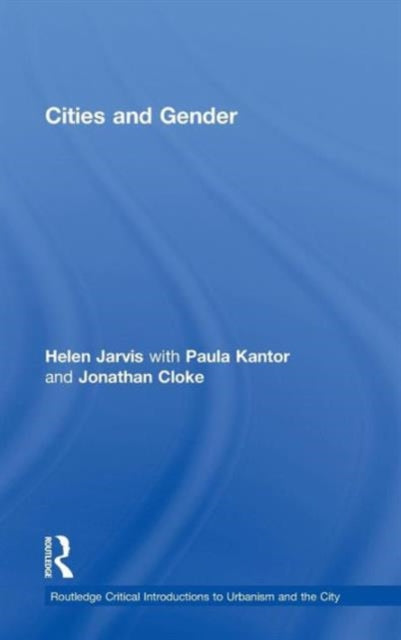 Book cover of: Cities and Gender. By: Helen Jarvis