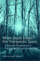 Book cover of: When Death Enters the Therapeutic Space