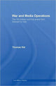 Book cover of: War and Media Operations. By: Thomas Rid