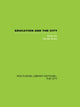 Book cover of: Education and the City. By: Gerald Grace