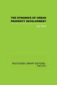 Book cover of: Dynamics of Urban Property Development. By: Jack Rose